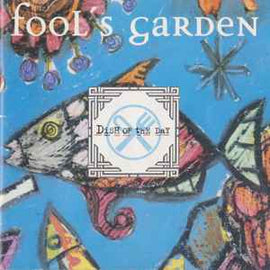 Fool's Garden ‎– Dish Of The Day  (1995)     CD