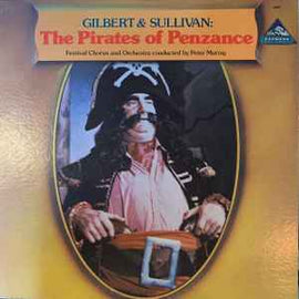 Gilbert & Sullivan ‎– The Pirates Of Penzance