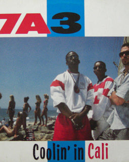 The 7A3* – Coolin' In Cali  (1988)       LP