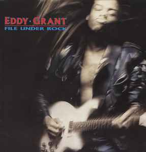 Eddy Grant ‎– File Under Rock  (1988)