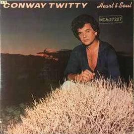 Conway Twitty ‎– Heart & Soul