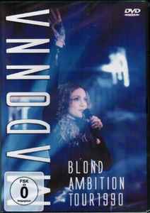 Madonna ‎– Blond Ambition Tour 1990  (2005)     DVD