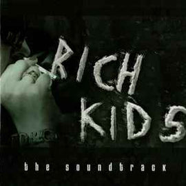 Various ‎– Rich Kids The Soundtrack  (2007)     CD