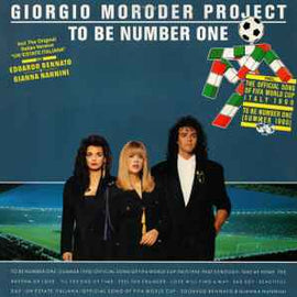 Giorgio Moroder Project ‎– To Be Number One (Summer 1990)   (1990)