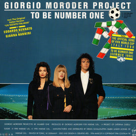 Giorgio Moroder Project ‎– To Be Number One (Summer 1990)   (1990)