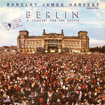 Barclay James Harvest ‎– Berlin (A Concert For The People)  (1982)