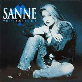 Sanne* ‎– Where Blue Begins  (1991)