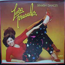 Luisa Fernandez ‎– Spanish Dancer  (1979)