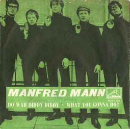 Manfred Mann ‎– Do Wah Diddy Diddy     7"