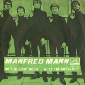 Manfred Mann ‎– Do Wah Diddy Diddy     7"