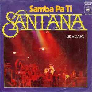 Santana ‎– Samba Pa Ti      7"