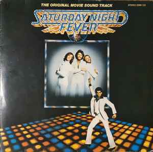 Various ‎– Saturday Night Fever (The Original Movie Sound Track)  (1977)