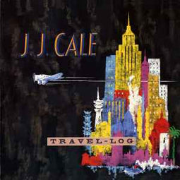 J.J. Cale ‎– Travel-Log  (1989)     LP