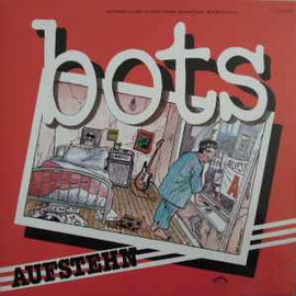 Bots ‎– Aufstehn  (1980)