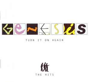 Genesis ‎– Turn It On Again (The Hits)   (1999)     CD
