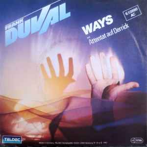 Frank Duval ‎– Ways  (1983)     7"