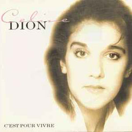 Celine Dion* ‎– C'est Pour Vivre -The French Love Album  (1997)     CD