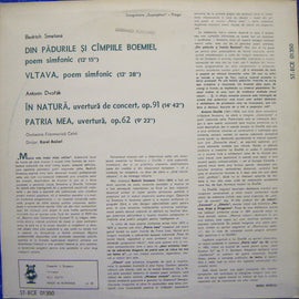 B. Smetana*, A. Dvořák*, Orchestra Filarmonică Cehă*, Karel Ančerl ‎– Din Pădurile Și Cîmpiile Boemiei / Vltava / În Natură / Patria Mea