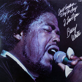 Barry White ‎– Just Another Way To Say I Love You  (1975)     LP