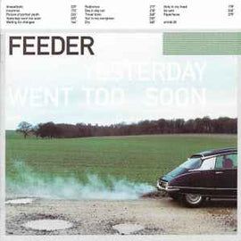 Feeder ‎– Yesterday Went Too Soon  (1999)     CD