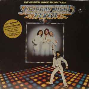Various ‎– Saturday Night Fever (The Original Movie Sound Track)  (1977)