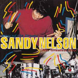 Sandy Nelson ‎– King Of The Drums: His Greatest Hits  (1995)    CD