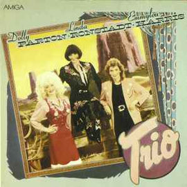 Dolly Parton · Linda Ronstadt · Emmylou Harris ‎– Trio  (1989)