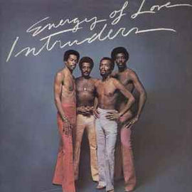 The Intruders ‎– Energy Of Love  (1975)