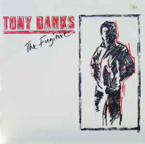 Tony Banks ‎– The Fugit  (1983)