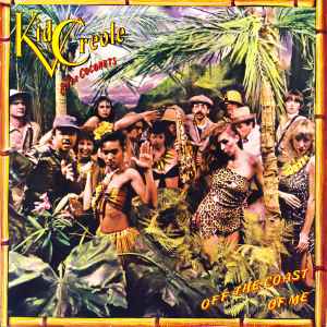 Kid Creole And The Coconuts ‎– Off The Coast Of Me  (1980)