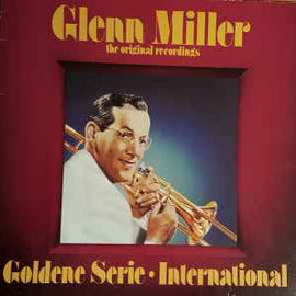 Glenn Miller ‎– The Original Recordings  (1976)