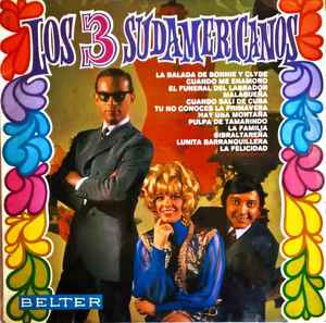 Los 3 Sudamericanos ‎– Los 3 Sudamericanos  (1968)