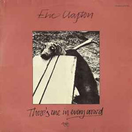Eric Clapton ‎– There's One In Every Crowd  (1975)