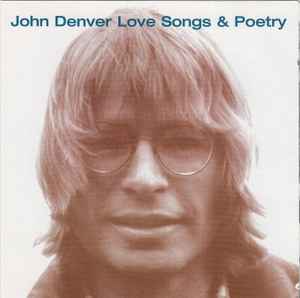 John Denver ‎– Love Songs & Poetry  (1998)     CD