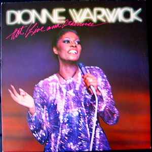 Dionne Warwick ‎– Hot ! Live And Otherwise  (1981)