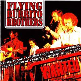Flying Burrito Brothers* ‎– Wanted  (2003)     CD