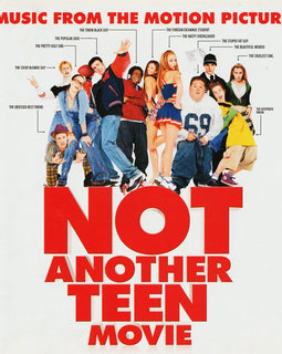 Various ‎– Not Another Teen Movie - Music From The Motion Picture  (2001)    CD