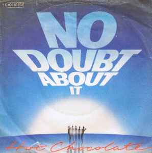 Hot Chocolate ‎– No Doubt About It  (1980)     7"
