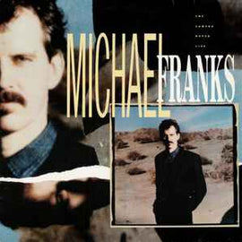 Michael Franks ‎– The Camera Never Lies  (1987)