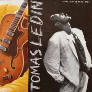 Tomas Ledin ‎– Tillfälligheternas Spel  (1990)