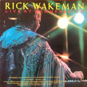 Rick Wakeman ‎– Live At Hammersmith  (1985)