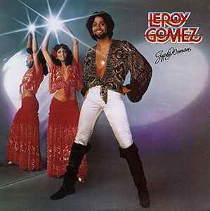 Leroy Gomez ‎– Gypsy Woman  (1978)