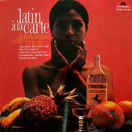 Roberto Delgado And His Orchestra* ‎– Latin À La Carte  (1969)