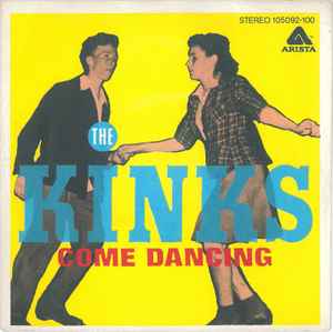 The Kinks ‎– Come Dancing  (1982)    7"