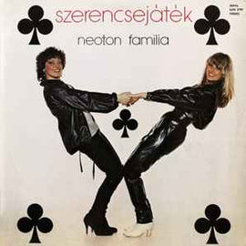 Neoton Familia* ‎– Szerencsejáték  (1982)