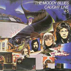 The Moody Blues ‎– Caught Live + 5  (1977)