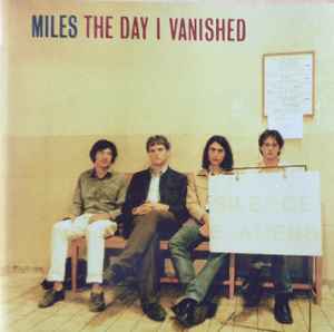 Miles ‎– The Day I Vanished  (1998)     CD