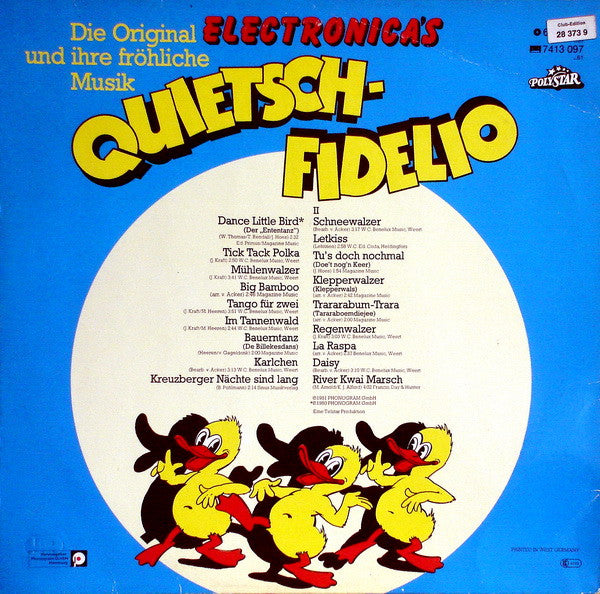 Electronica's* ‎– Quietschfidelio  (1981)