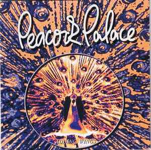 Peacock Palace ‎– Adding Wings  (1991)     CD