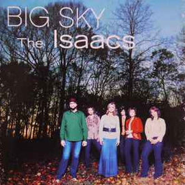 The Isaacs ‎– Big Sky  (2007)     CD